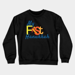 My First Hanukkah Blue Orange Crewneck Sweatshirt